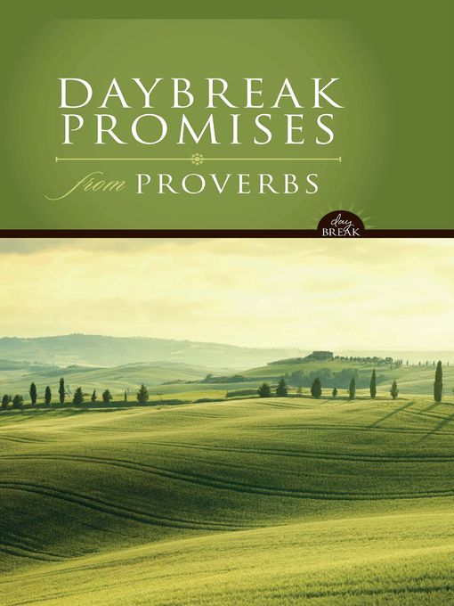 Title details for DayBreak Promises from Proverbs by Lawrence O. Richards - Available